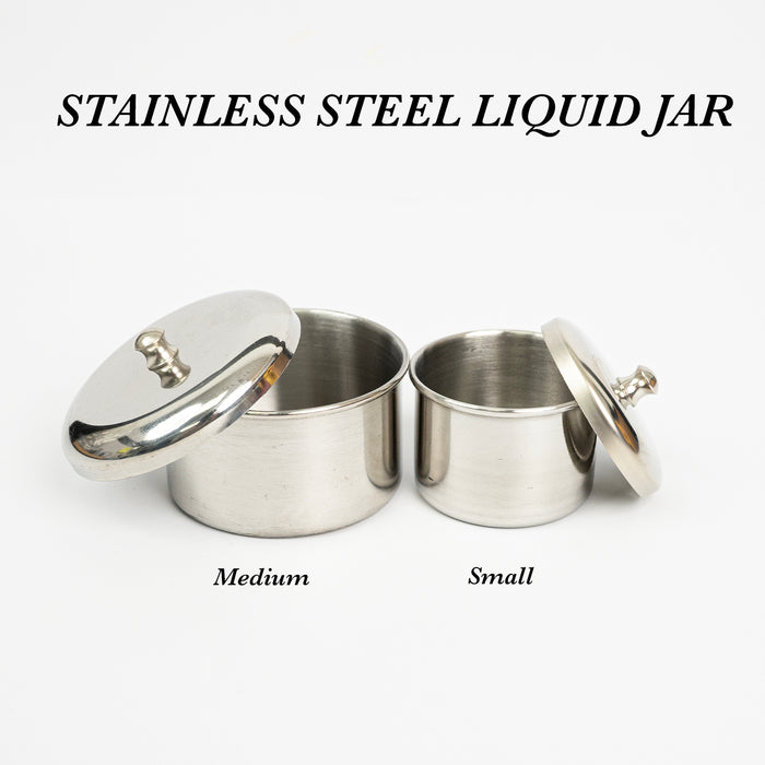 STAINLESS STEEL LIQUID JAR - 2 Sizes