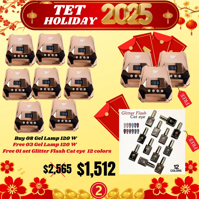 Tet Holiday 2025 - Buy 08 Gel Lamp 120 W, Free 03 Gel Lamp 120 W, Free 01 set Glitter Flash Cat eye 12 colors