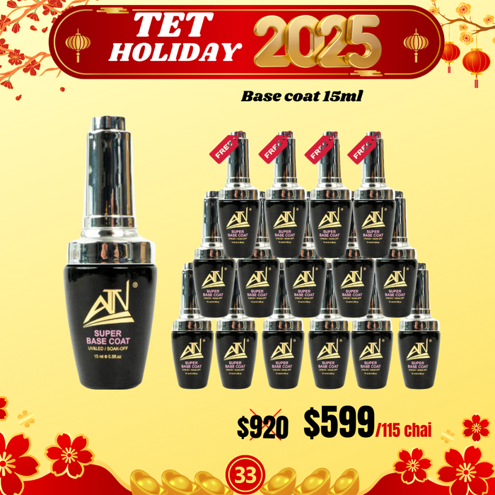 Tet Holiday 2025 - Base coat 15ml Buy 100 Bottles Get 15 Bottles FREE