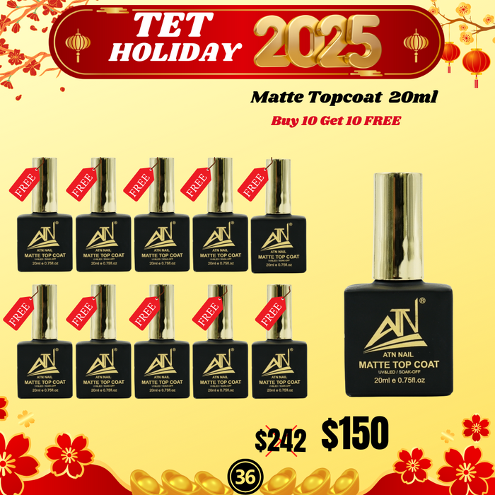 Tet Holiday 2025 - Matter Topcoat 20ml  Buy 10 get 10 Free