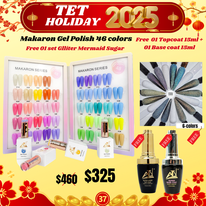 Tet Holiday 2025 - Makaron Gel Polish 46 colors Free 01 set Glitter Mermaid + Free 01 Topcoat 15ml + Free 01 Base coat 15ml