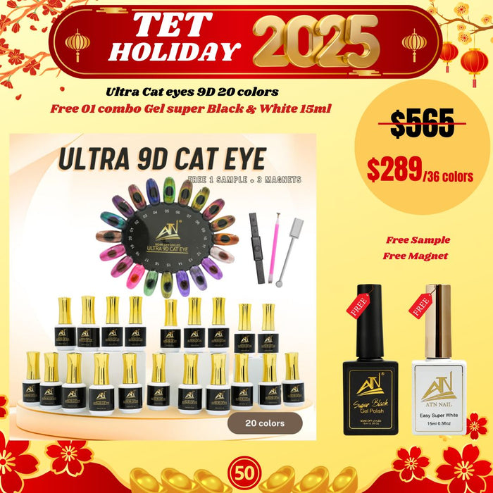 Tet Holiday 2025 -  Ultra Cat eyes 9D 20 colors Free 01 combo Gel super Black & White 15ml