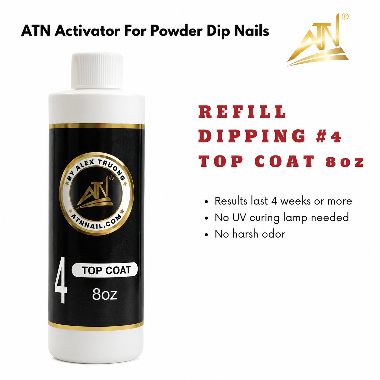 ATN Dipping #4 Top Coat - Refill 8oz