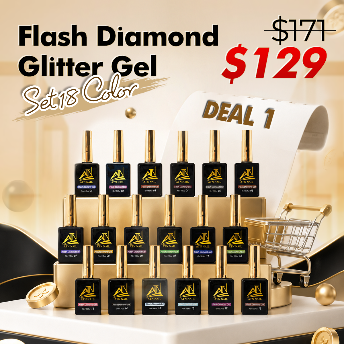 DEAL 1 - FLASH DIAMOND GLITTER GEL - SET 18 COLORS