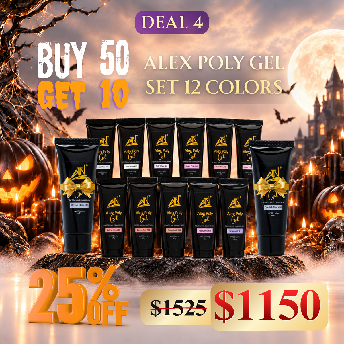DEAL 4: BUY 50 Alex Poly Gel GET 10 FREE