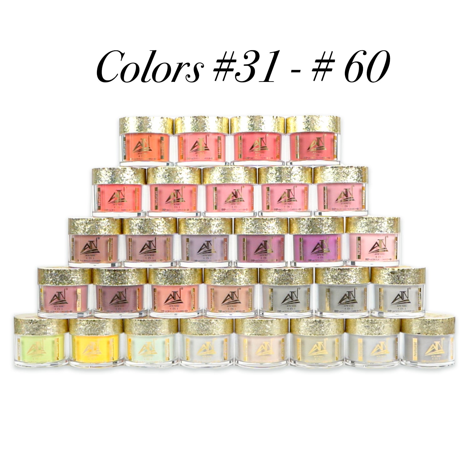 ATN COLORS #31 - #60